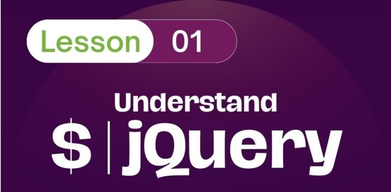 Mastering jQuery – Lesson 1: A Beginner’s Guide to Practical Implementation